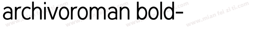 archivoroman bold字体转换